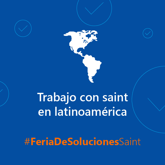 En ‪#‎FeriaDeSolucionesSaint‬ tendrás información sobre como es el trabajo en Latinoamérica con saint
