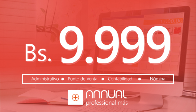 ANNUAL Professional más …! a  bolívares 9.999 para Venezuela.