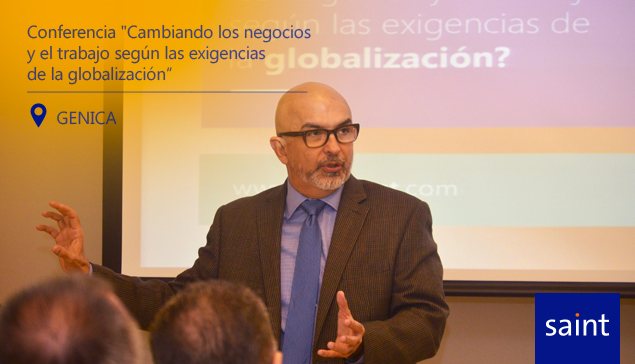 Brindamos conferencia «Cambiando los negocios y el trabajo según las exigencias de la globalización»