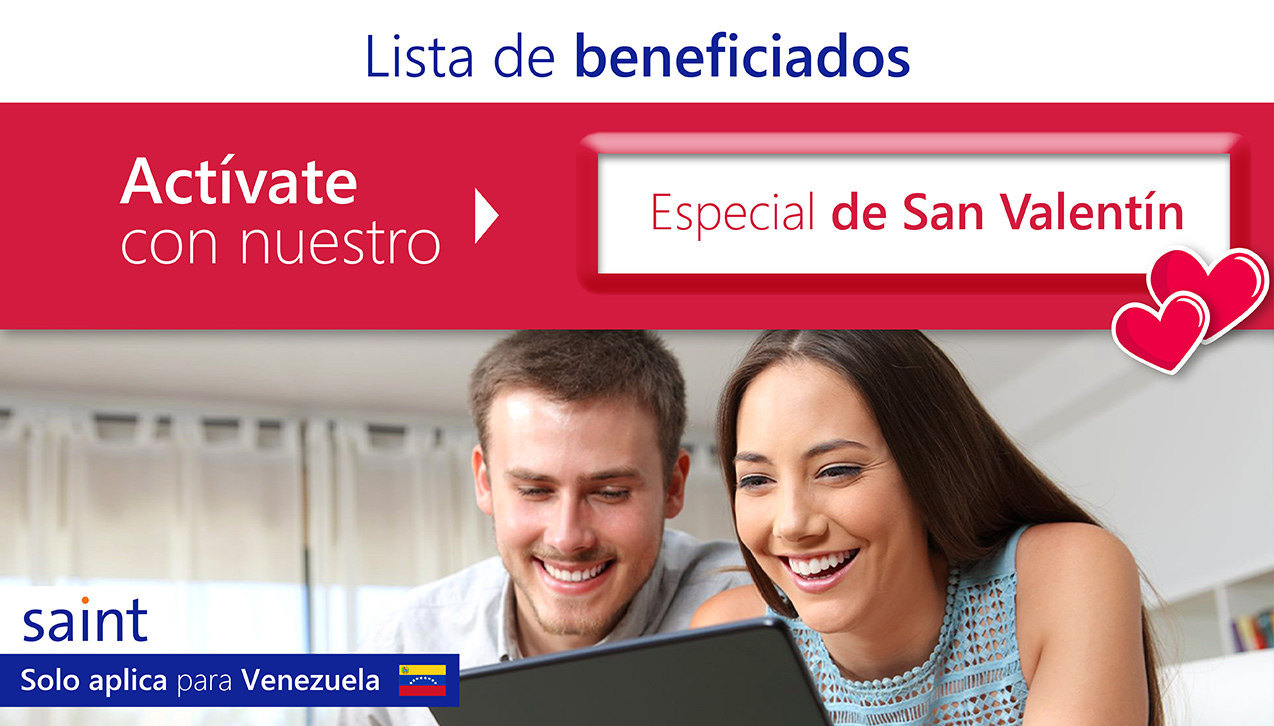 Lista de Beneficiados del especial de activaciones, San Valentín Venezuela