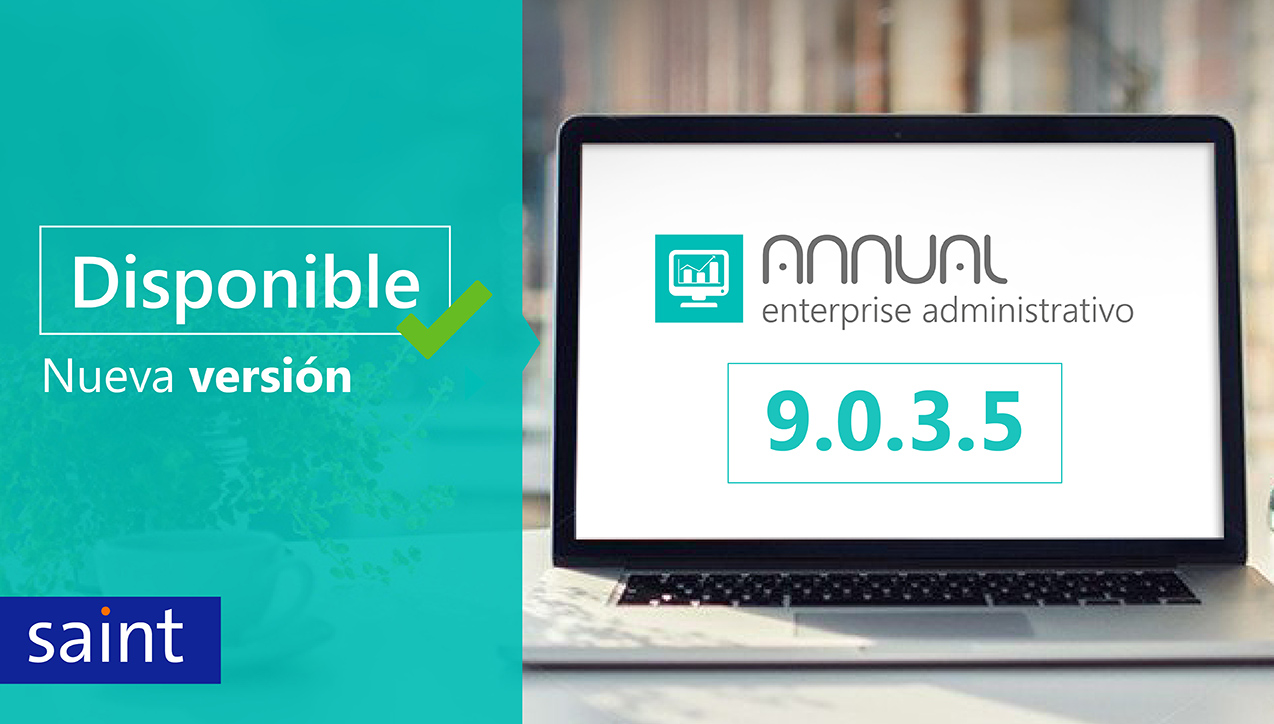 Disponible ANNUAL enterprise administrativo versión 9.0.3.5