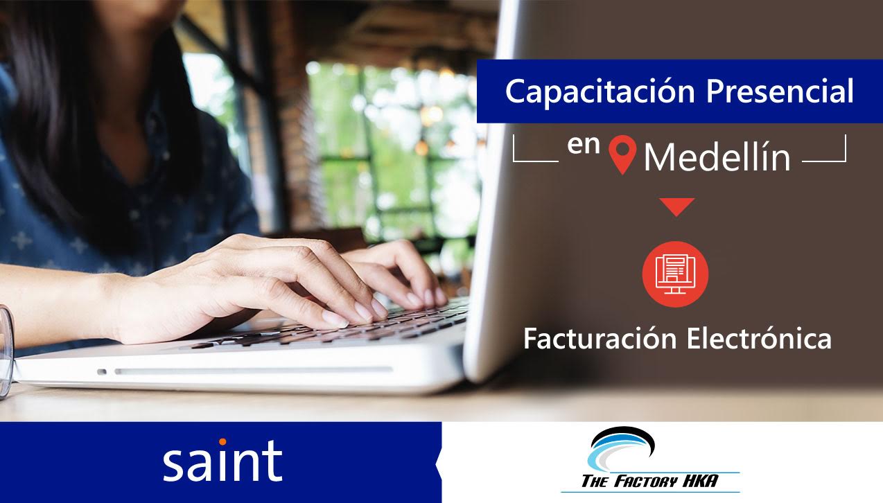 Capacitación presencial de Facturación Electrónica, en Medellín.
