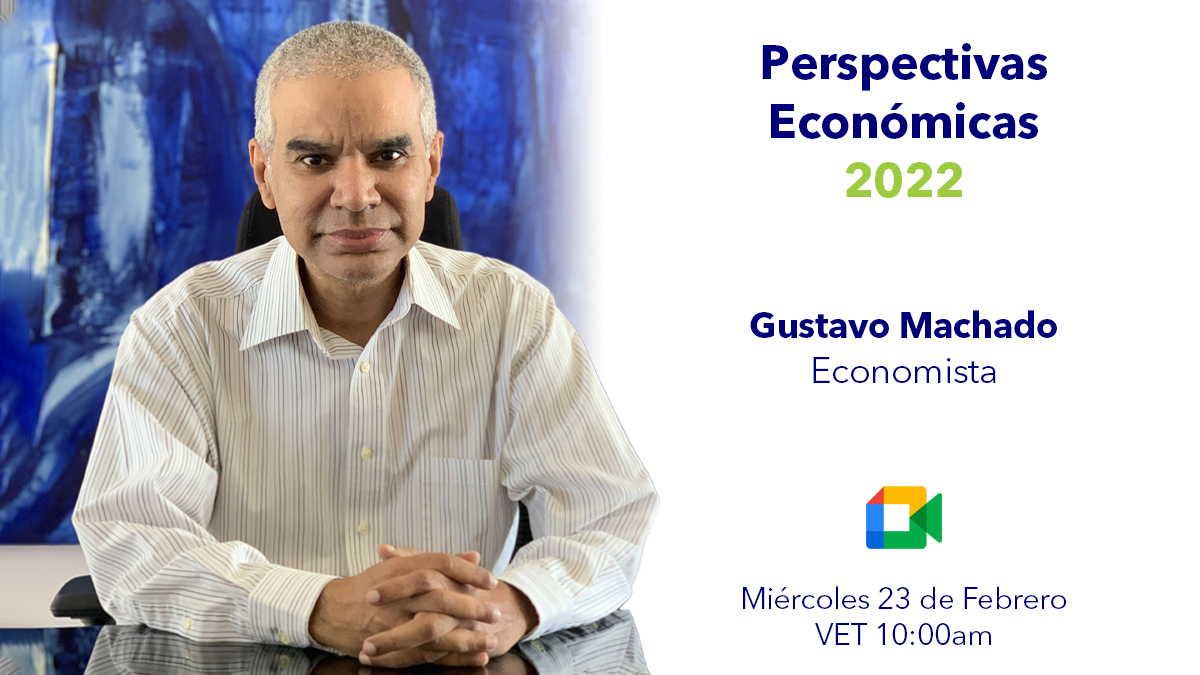 Webinar Perspectivas Económicas, Políticas y Sociales 2022