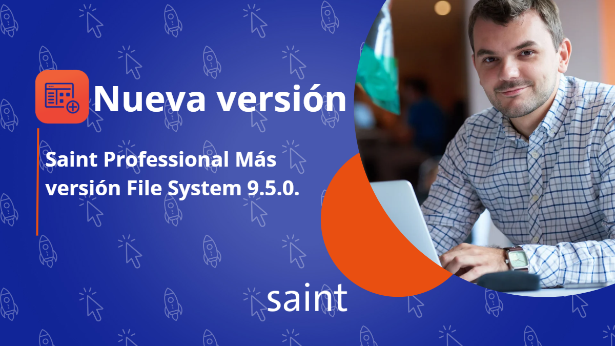Nueva versión Saint Professional 9.5.0
