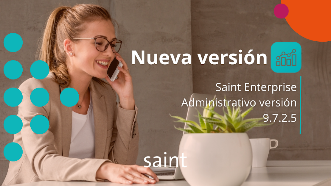 Disponible nueva versión Saint Enterprise Administrativo