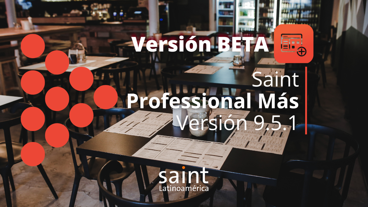 Versión beta, Saint Professional Más con módulo de Restaurante.