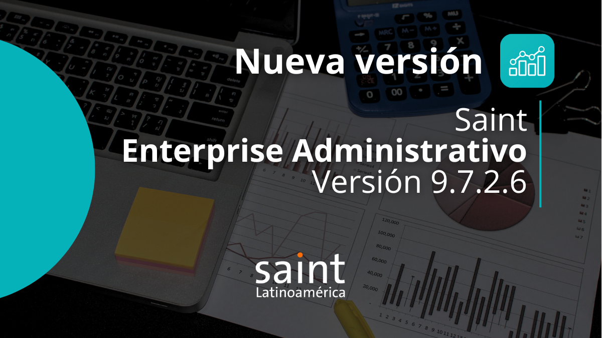 Nueva versión del SAINT Enterprise Administrativo