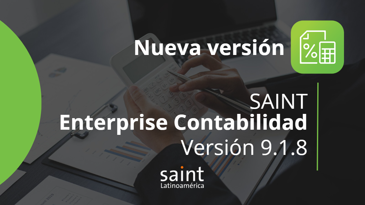 Disponible nueva versión del SAINT Enterprise Contabilidad