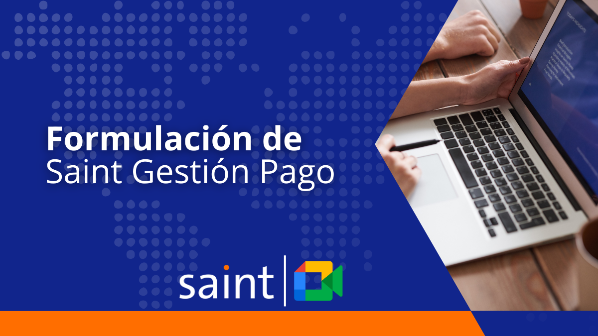 Formulación de Saint Gestión Pago