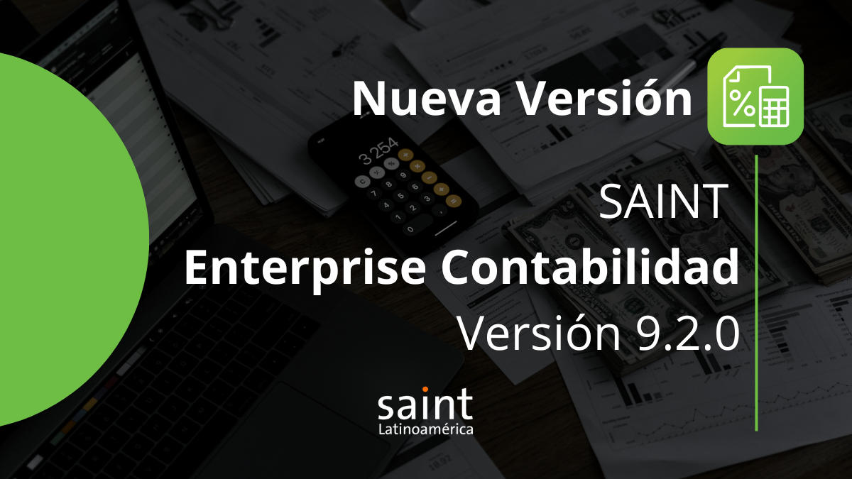 Disponible nueva versión del SAINT Enterprise Contabilidad