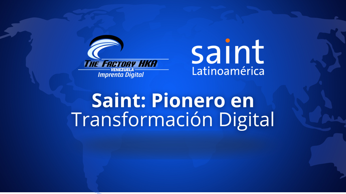 Saint: Pionero en Transformación Digital